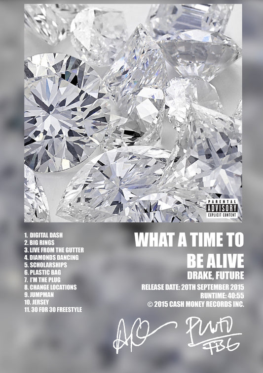 ALBUM - DRAKE, FUTURE - WHAT A TIME TO BE ALIVE - A4 (FRAMED)